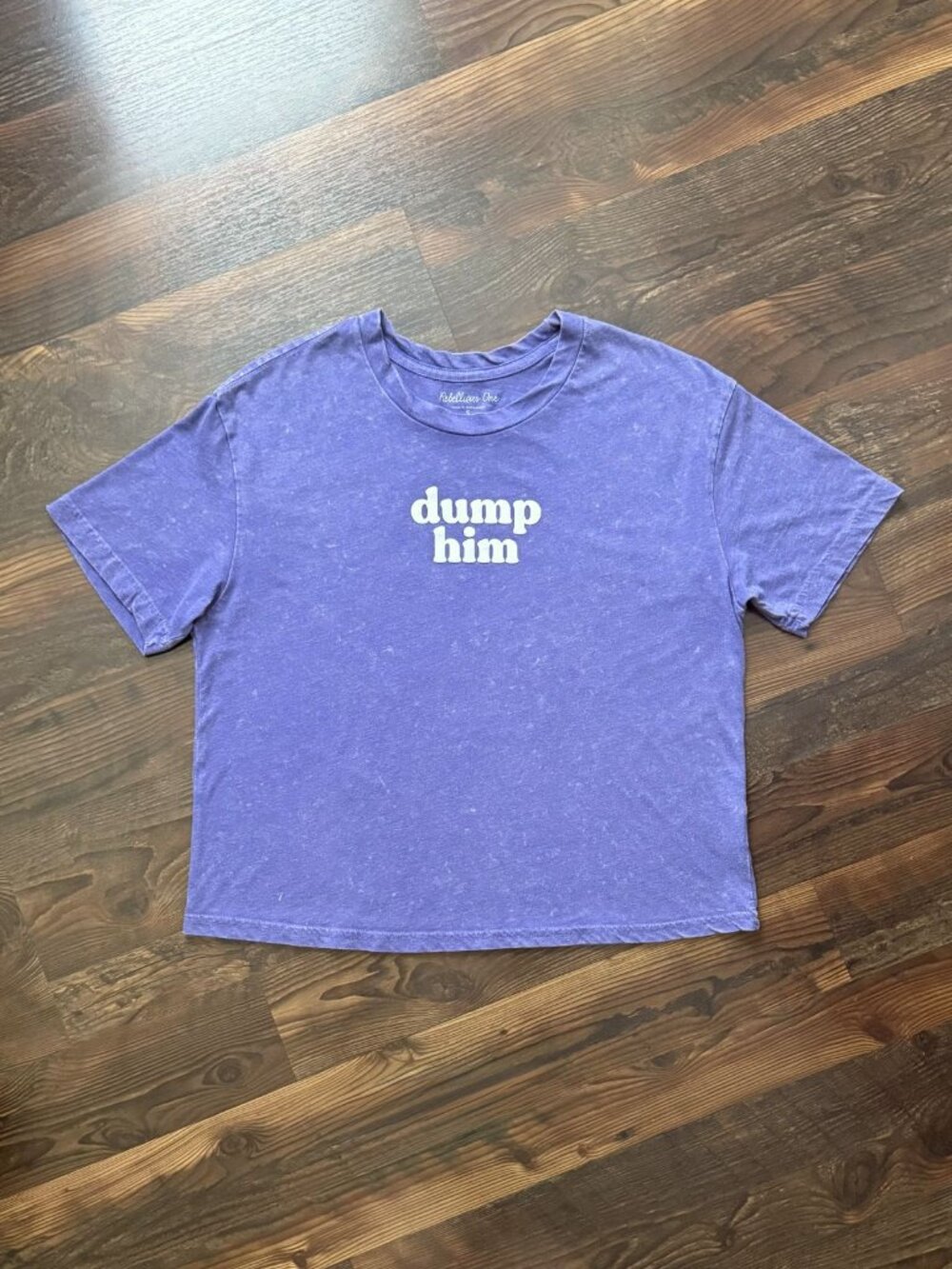 Rebellious One "dump him" Baby Tee
